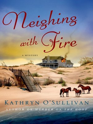 cover image of Neighing with Fire